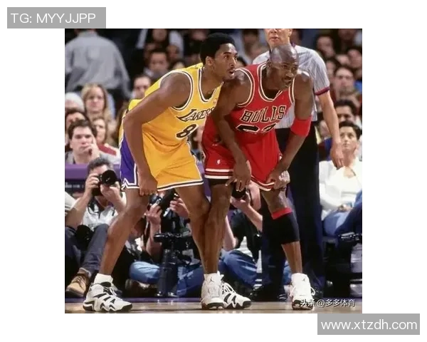 乔丹与科比传奇对决回顾：篮球历史上的巅峰时刻与影响力分析